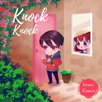 Knock Knock by Kwesi Ramos