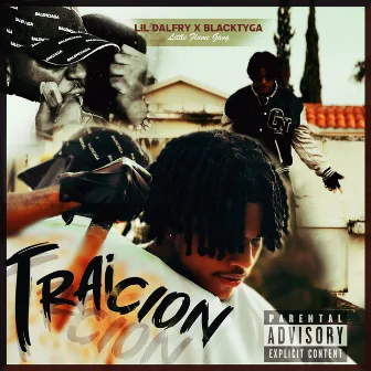 Traición by Lil Dalfry