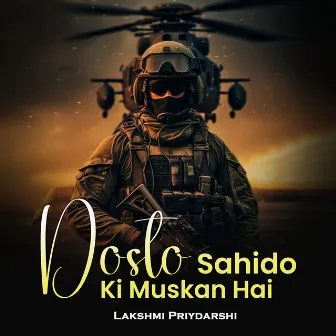 Dosto Sahido Ki Muskan Hai by 