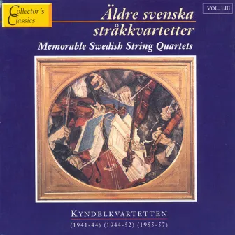 Äldre svenska stråkkvartetter, Vol. 3 by Kyndel Quartet