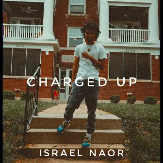 Charged Up (Freestyle) by Israel Naor