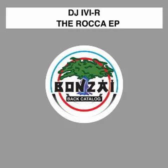 The Rocca EP by DJ IVI-R