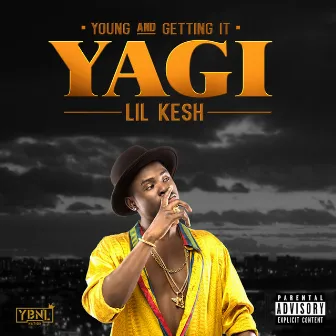 Yagi by Lil Kesh