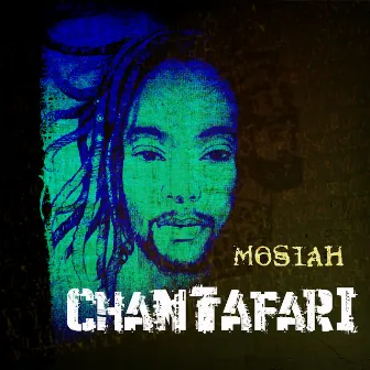 Chant Tafari by Mosiah