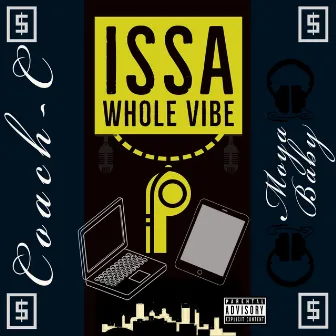 Issa Whole Vibe by Coach-C