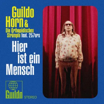 Hier ist ein Mensch by Guildo Horn