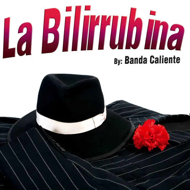 La Bilirrubina