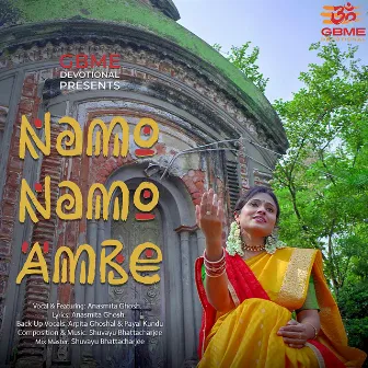 Namo Namo Ambe by Anasmita Ghosh