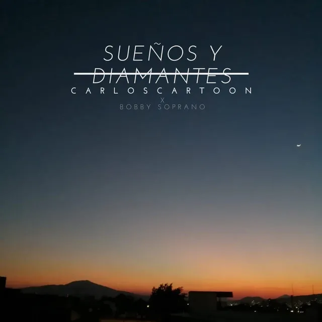 Sueños y Diamantes