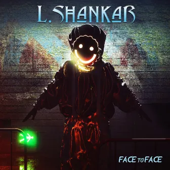 Face to Face by L. Shankar