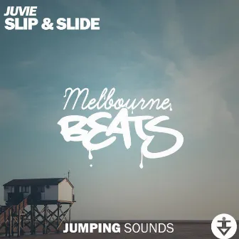 Slip & Slide by Juvie