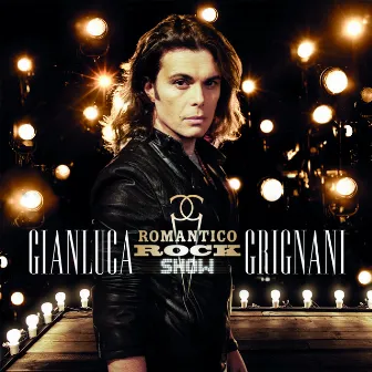 Romantico Rock Show by Gianluca Grignani