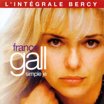 L'Intégrale Bercy (Live 1993) [Remasterisé en 2004] by France Gall