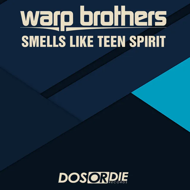 Smells Like Teen Spirit - D.O.N.S. Remix