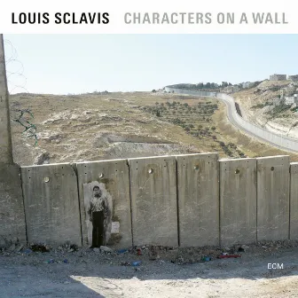 Characters On A Wall by Louis Sclavis