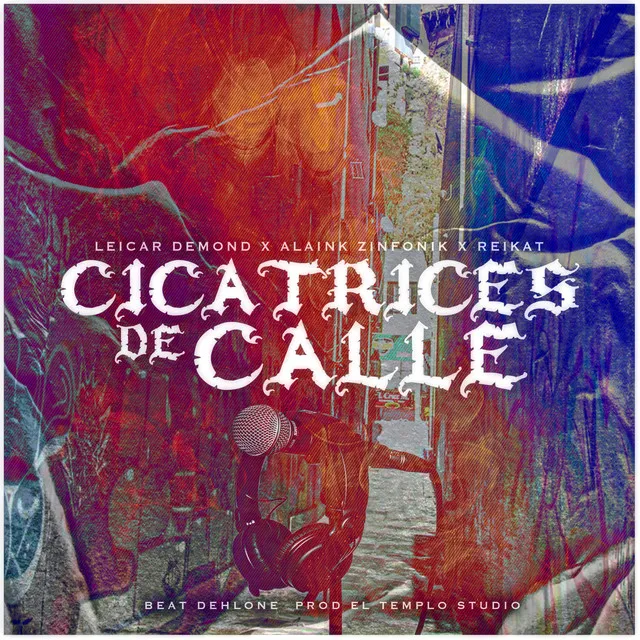 Cicatrises de Calle