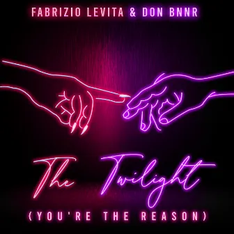 Twilight (You're the Reason) by Fabrizio Levita