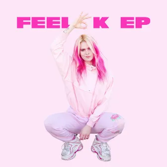 Feel OK - EP by girli