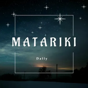 Matariki by Dally