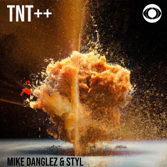 TNT++ by Mike Danglez