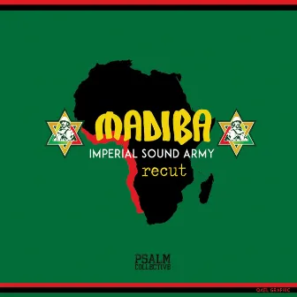 Madiba Imperial Sound Army Recut by Psalm Collective