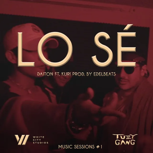 Lo sé: TG Music Sessions #1