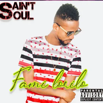 Fami Lorilo by Saint soul