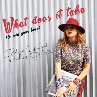 What Does It Take (To Win Your Love) by Betania López