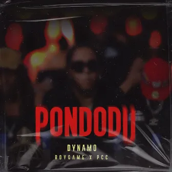 Pondodu by Dynamo