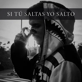 Si Tú Saltas Yo Salto by XRIZZ