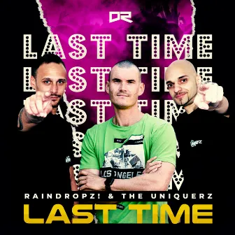 Last Time by The Uniquerz