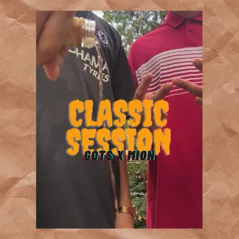 Classic Session by Gots