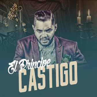 Castigo by El Principe