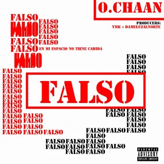 Falso by O.Chaan