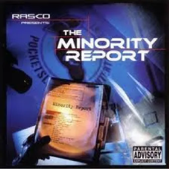 The Minority Report by Rasco