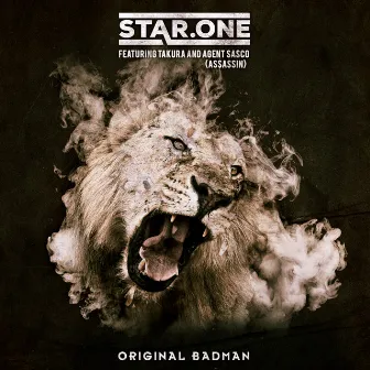 Original Badman (feat. Takura & Assassin) by Star.One