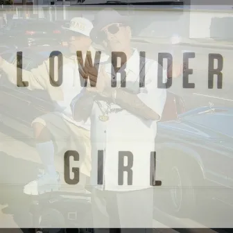 Lowrider Girl by Claudia Liz