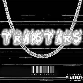 Trapstars by Seflo