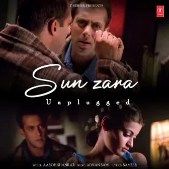 Sun Zara Unplugged by Aaroh Shankar