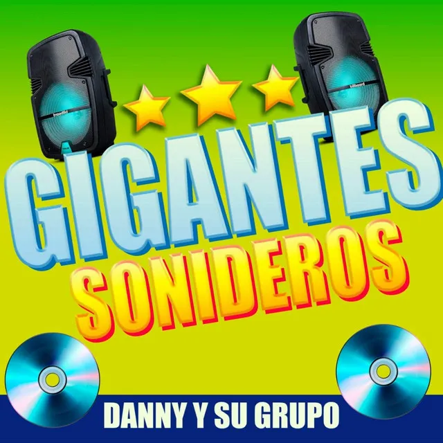 Gigantes Sonideros