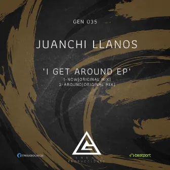 I Get Around EP by Juanchi Llanos