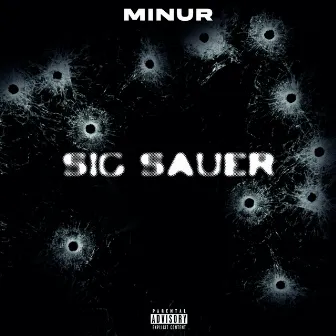 Sig Sauer by MINUR