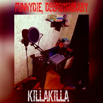 Killakilla by FunnyDie