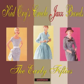 The Early Fifties by His Creole Jazz Band