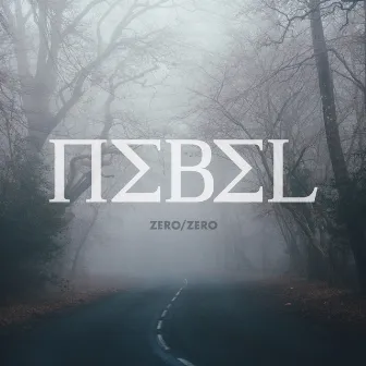 Nebel by zero/zero