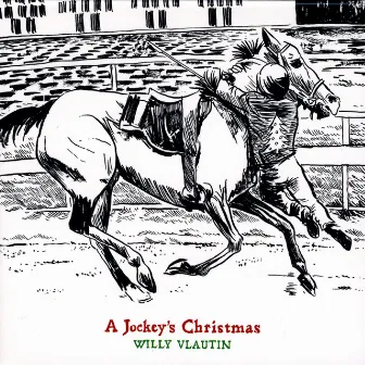 A Jockey's Christmas by Willy Vlautin