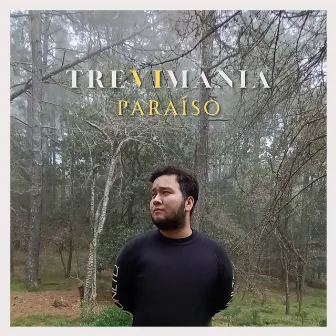 Paraíso by TreviMania