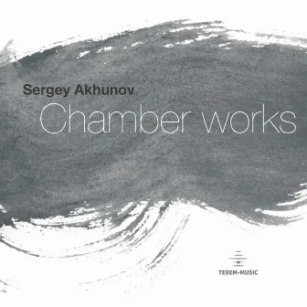 Sergey Akhunov. Chamber Works by Rustam Komachkov