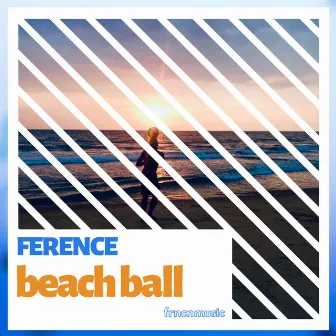 Beach Ball by Ference