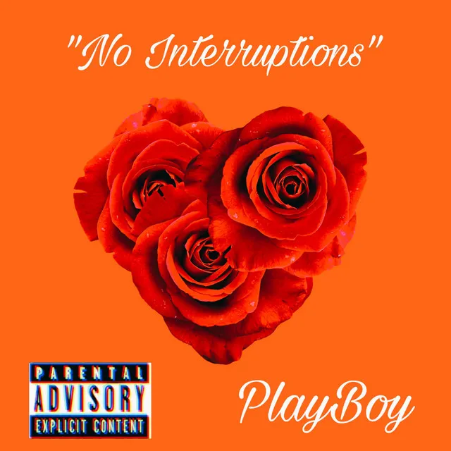 No Interruptions